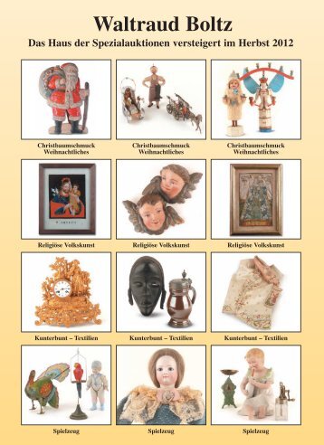 Unsere Herbstauktionen 2012 - Waltraud Boltz - Kunstauktionshaus ...