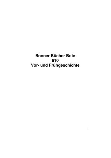 Bonner Bücher Bote 610 Vor- und Frühgeschichte