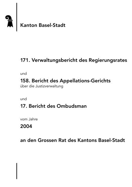 an den Grossen Rat des Kantons BaselStadt Regierungsrat