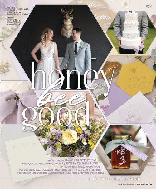 Real Weddings Magazine S Honey Bee Good Styled Shoot Fall 2020 Featuring Some Of The Best Wedding