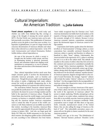 The Importance Of Learning English Essay Cultural Imperialism An American Tradition By Julia The Humanist Reflection Paper Essay also Business Plan Essay Its Only A Movie Right Deconstructing Cultural Imperialism Religion And Science Essay