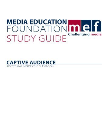 Captive Audience - Media Education Foundation