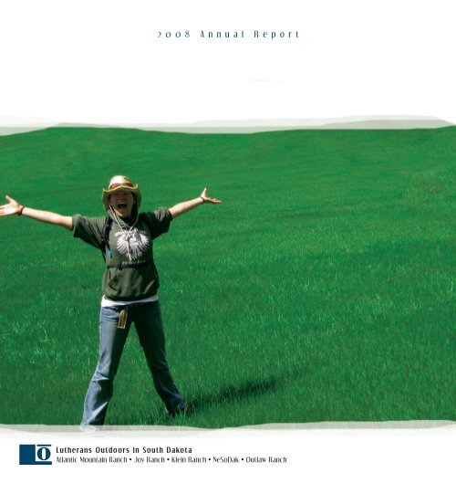 annual report 08.indd - Lutherans Outdoors