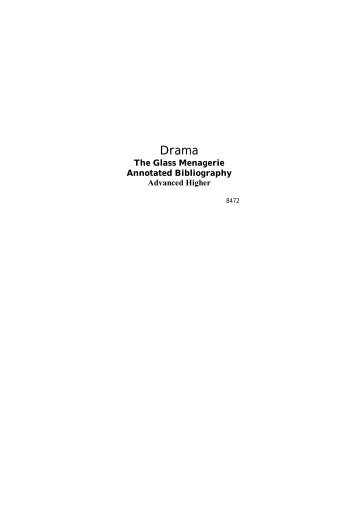 PDF file: Drama - Advanced Higher - The Glass Menagerie