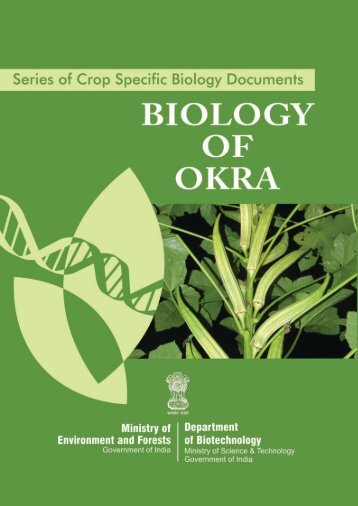 Biology of Okra.pmd - Department of Biotechnology