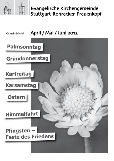 Gemeindebrief April - Juni 2012 - Evangelische Kirchengemeinde ...