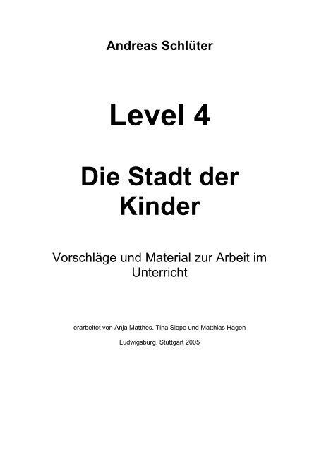 Andreas Schluter Level 4 Die Stadt Der Kinder Seminar Sindelfingen