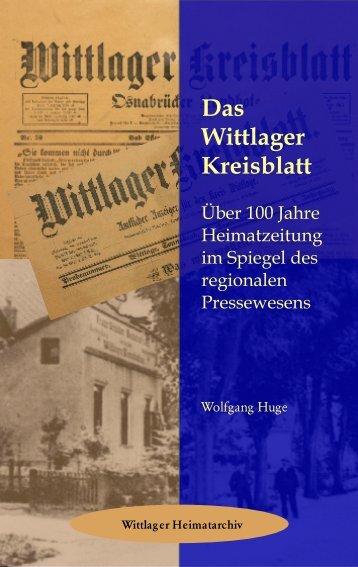Das Wittlager Kreisblatt - Der Landkreis Wittlage