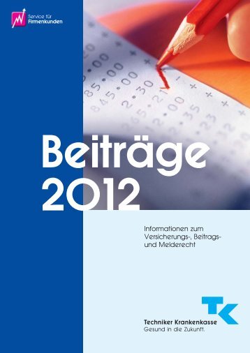 Informationen zum Versicherungs-, Beitrags- und Melderecht