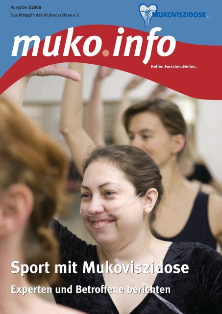 Sport mit Mukoviszidose Sport mit Mukoviszidose - Mukoviszidose e.V.