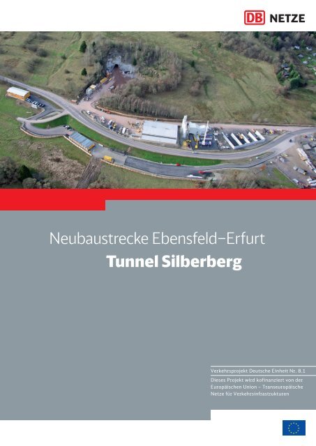 Tunnel Silberberg - Verkehrsprojekt der Deutschen Einheit 8