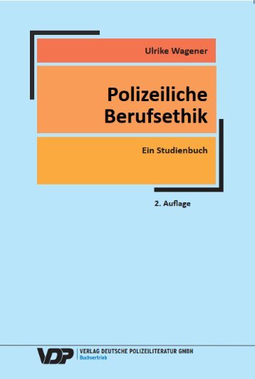 Polizeiliche Berufsethik - Leseprobe