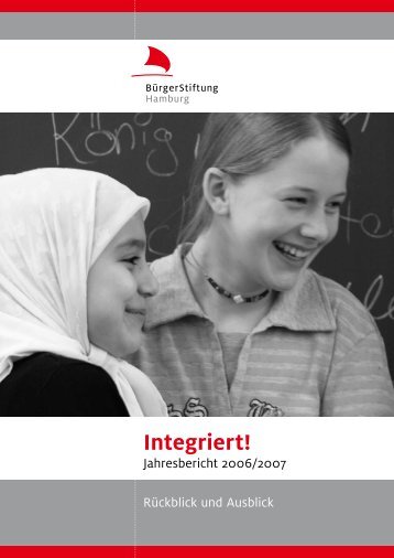 Jahresbericht 2006/07 - BürgerStiftung Hamburg