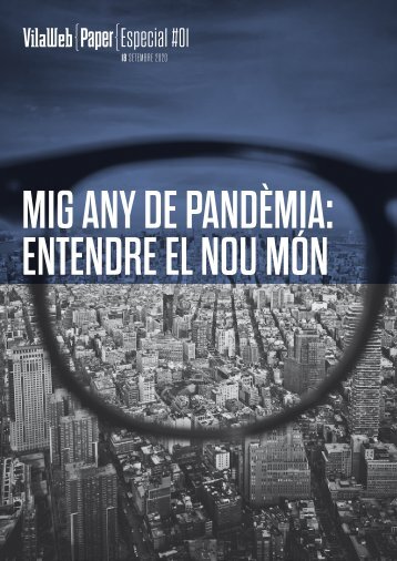 VilaWeb Paper. Especial mig any de pandèmia