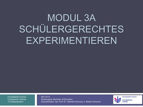 Darstellung bzw. Aufbau von Experimenten - Fachbereich Chemie