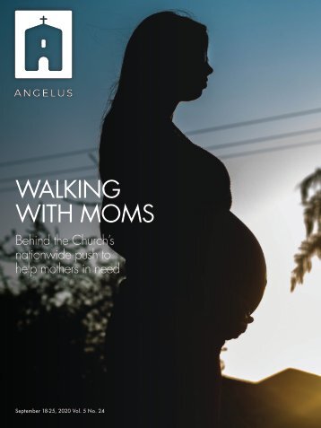 Angelus News | September 18-25, 2020 | Vol. 5 No. 24