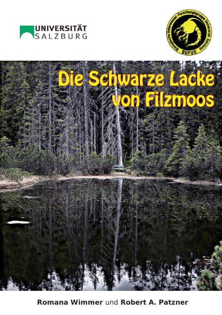 Die Schwarze Lacke von Filzmoos - bufus - Universität Salzburg