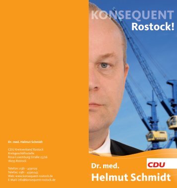 Dr. med. Helmut Schmidt - Konsequent Rostock!