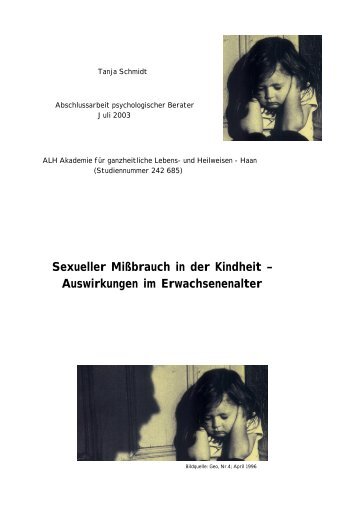 Sexueller Mißbrauch in der Kindheit – Auswirkungen im ...