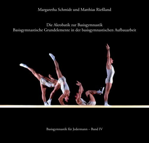 Basisgymnastik für Jedermann, Bd. IV - tuprints