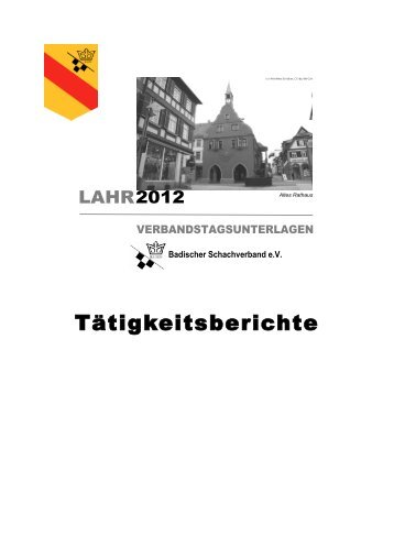 Tätigkeitsberichte - Badischer Schachverband