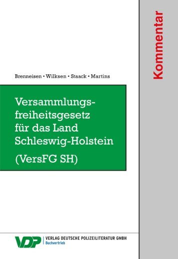 Versammlungsfreiheitsgesetz für das Land Schleswig-Holstein (VersFG SH) - Leseprobe