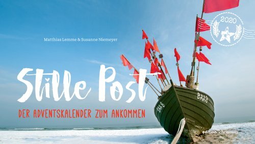 Stille Post 2020 – Der Adventskalender zum Ankommen (Leseprobe)