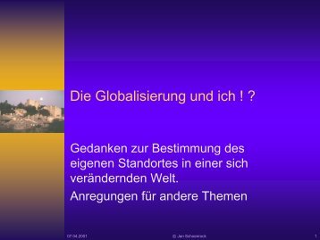 Jan Schoenrock: Die Globalisation und ich ...