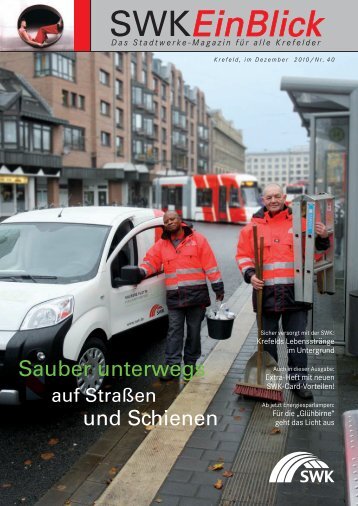 Sauber unterwegs - SWK Stadtwerke Krefeld AG