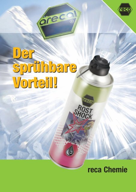 Der sprühbare Vorteil! Der sprühbare Vorteil! - Reca