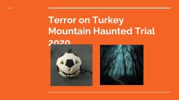 Turkey Mountain Haunted Trial 2020