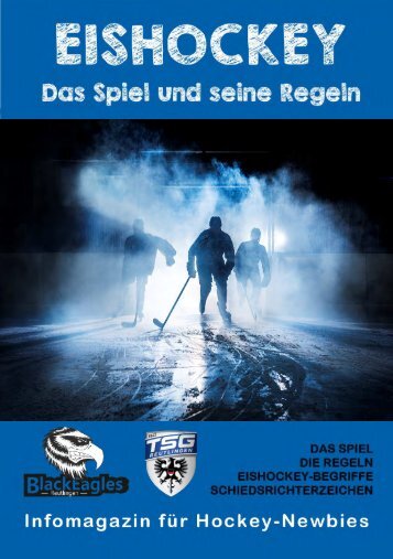 Eishockey Das Spiel und  seine Regeln Black Eagles - 2019_20 