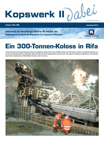 Ein 300-Tonnen-Koloss in Rifa - Kopswerk II