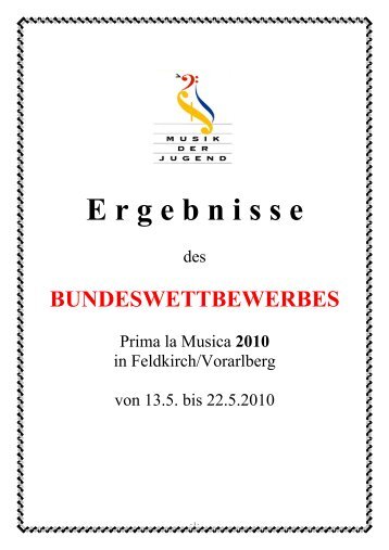 Ergebnisse Bundeswettbewerb Feldkirch 2010