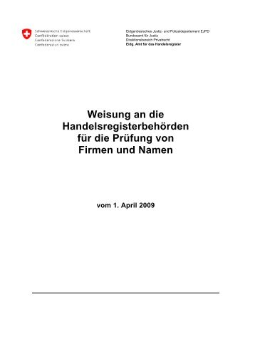 Weisung an die Handelsregisterbehörden für die ... - EJPD - admin.ch