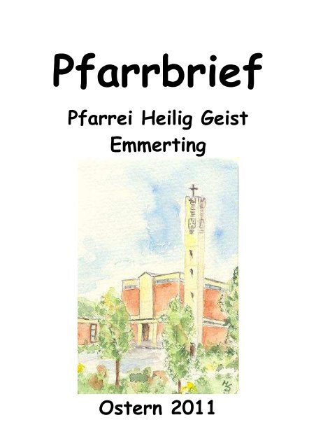 Ostern 2011 Pfarrei Emmerting-Homepage