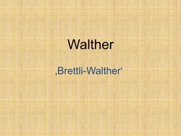 Brettli Walther - Museum Oberentfelden