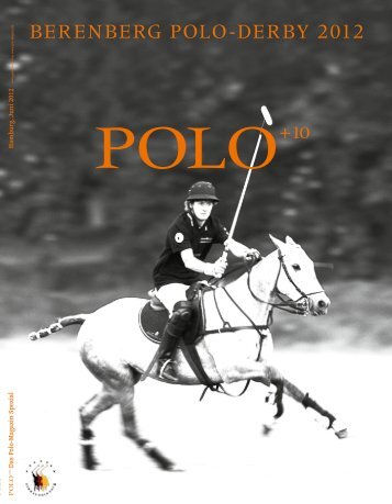 Berenberg Polo Derby Hamburg 2012 - Polo+10 Das Polo-Magazin