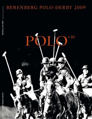 BerenBerg Polo-DerBy 2009 - Polo+10 Das Polo-Magazin