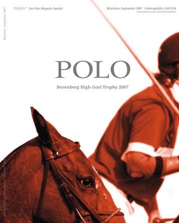 Berenberg High Goal Trophy 2007 - Polo+10 Das Polo-Magazin