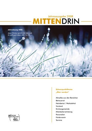 Jahresausgabe 2008 MITTEN DRIN - Stiftung Scheuern