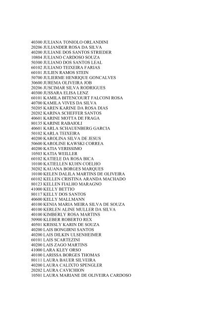 Processo seletivo 2011/2 - VESTIBULAR Campus ... - clicRBS