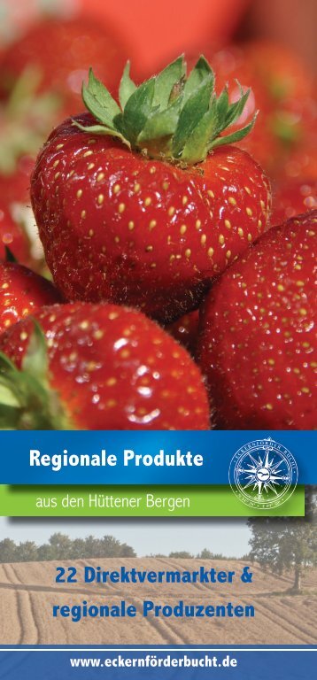 Regionale Produkte in den Hüttener Bergen