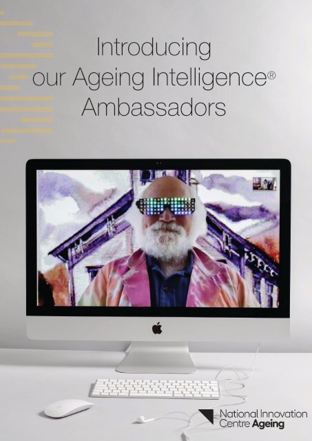 Ageing Intelligence Ambassadors Exhibition - Digital Edition