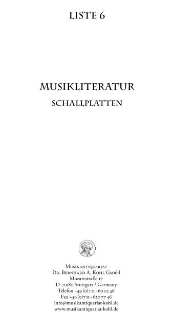 liste 6 musikliteratur - Musikantiquariat Dr. Bernhard A. Kohl GmbH