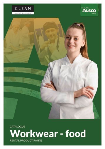 CLEAN Workwear Catalogue - CHEFS and FOOD