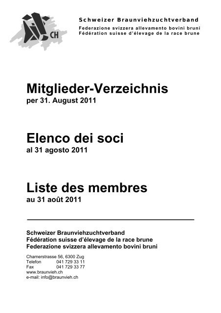 Mitglieder-Verzeichnis per 31. August 2011 Elenco dei soci al 31 ...