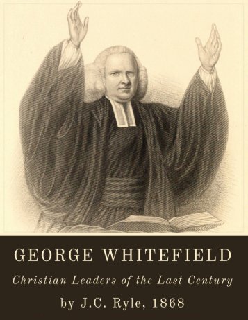 George Whitefield by J.C. Ryle