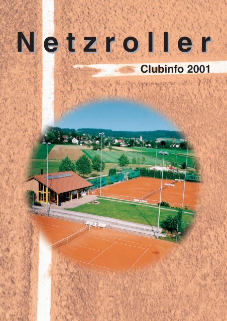 Netzroller Clubinfo 2001 - Tennisclub Wiesendangen