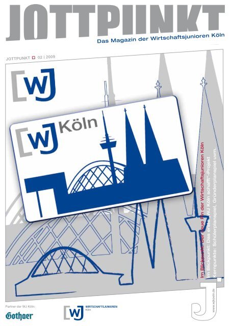 Ausgabe 17 August 09 Wirtschaftsjunioren Koln
